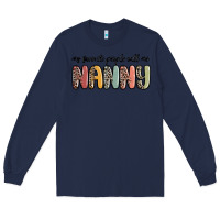 Navy my favorite people call me nanny Long Sleeve Tee - MaliasSmallBusiness