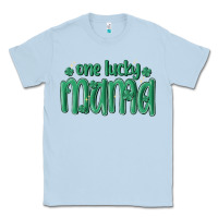 Dusty Blue one lucky mama Classic Tee - MaliasSmallBusiness