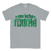 Heather Grey one lucky mama Classic Tee - MaliasSmallBusiness