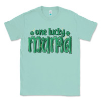 Seafoam one lucky mama Classic Tee - MaliasSmallBusiness
