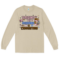 Mushroom raising my husband is exhausting Long Sleeve Tee - MaliasSmallBusiness