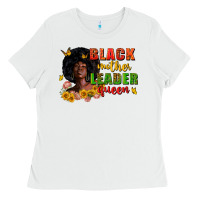 White Black mother leader queen juneteenth Ladies Tee - Zillion Design Studio