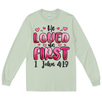 Matcha he loved us first 1 john 4 19 Long Sleeve Tee - MaliasSmallBusiness