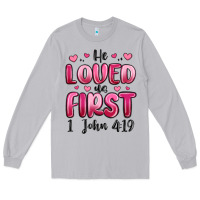 Moon Dust he loved us first 1 john 4 19 Long Sleeve Tee - MaliasSmallBusiness