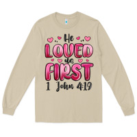 Mushroom he loved us first 1 john 4 19 Long Sleeve Tee - MaliasSmallBusiness