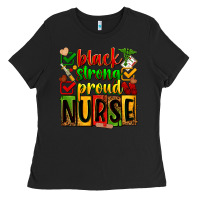 Black Black strong proud Nurse juneteeenth Ladies Tee - Zillion Design Studio