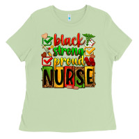 Matcha Black strong proud Nurse juneteeenth Ladies Tee - Zillion Design Studio