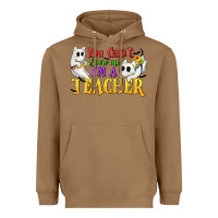 Toasted Coconut You Can't Scare Me I'm a Teacher Heavyweight Hoodie - texasbilliewilder