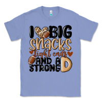 Colony Blue i love big sacks tight ends and a strong d Classic Tee - MaliasSmallBusiness