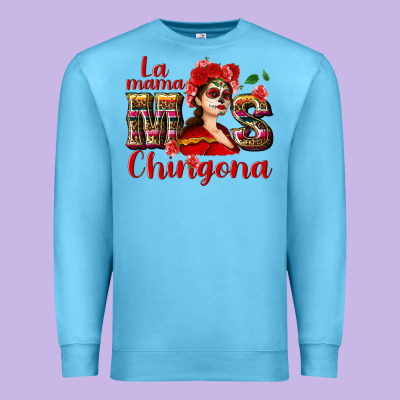 La Mama Mos Chingona Premium Sweatshirt Designed By Nancycooperartshop