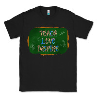 Black teach love inspire chalkboard Classic Tee - AdoDesignShop