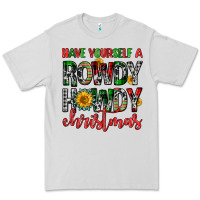 Dove Grey have yourself a rowdy howdy christmas Premium Tee - FaDigitalArtStudio