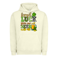 Pigment Pistachio St. Patrick's Forget luck give me beer Urban Hoodie - OliviaCreatesArt