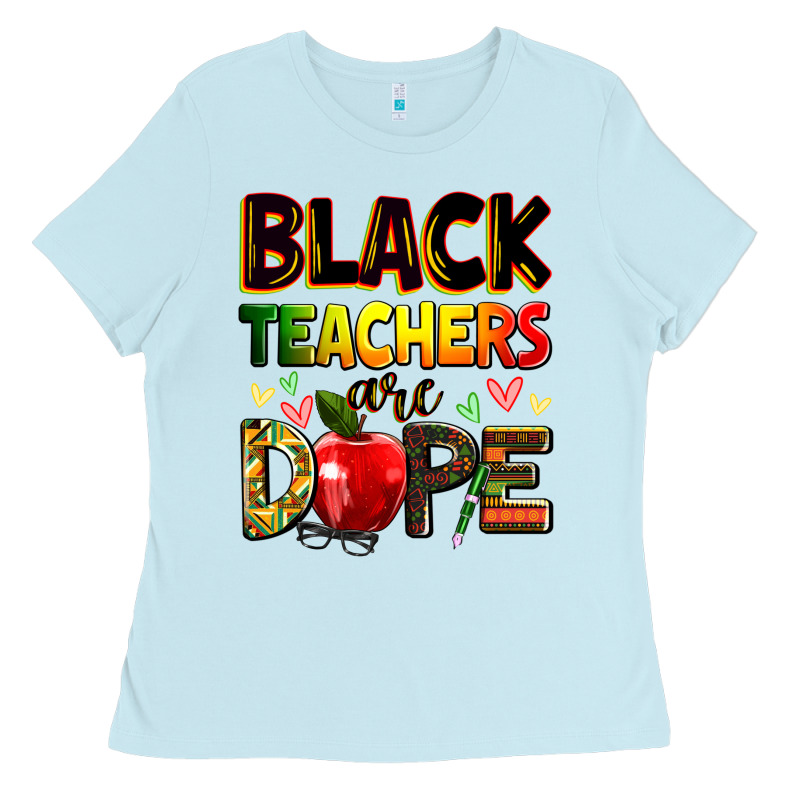 Black Teacher's Are Dope Juneteenth Ladies Tee by Zillion Design Studio | Teevron