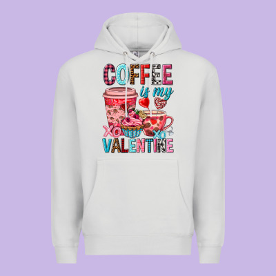 Coffee Is My Valentine Valentine's Day Premium Hoodie Designed By Howdyjamesfarm