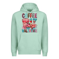 Seafoam Coffee is my Valentine Valentine's Day Premium Hoodie - HowdyJamesFarm