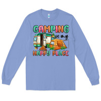Colony Blue camping is my happy place Long Sleeve Tee - MaliasSmallBusiness