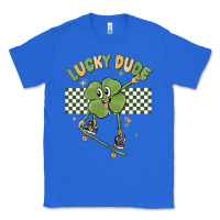 True Royal lucky dude Classic Tee - MaliasSmallBusiness