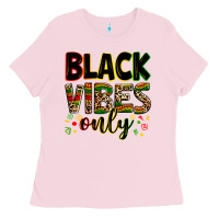 Bubblegum Pink Black vibes only juneteenth Ladies Tee - Zillion Design Studio