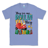 Colony Blue they see me rollin' they hatin' Classic Tee - MaliasSmallBusiness