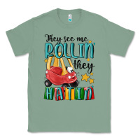 Sage they see me rollin' they hatin' Classic Tee - MaliasSmallBusiness