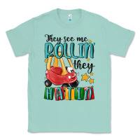 Seafoam they see me rollin' they hatin' Classic Tee - MaliasSmallBusiness