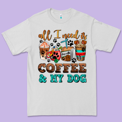 All I Need Is Coffee And My Dog Premium Tee Designed By Adodesignshop