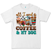 White all i need is coffee and my dog Premium Tee - AdoDesignShop