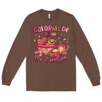 Chestnut calorias de amor no cuentan mexican valentines day Long Sleeve Tee - MaliasSmallBusiness