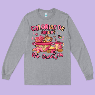 Calorias De Amor No Cuentan Mexican Valentines Day Long Sleeve Tee Designed By Maliassmallbusiness