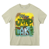 Mossy let's go jump in the lake Heavy Core Tee - HRA Design Shop