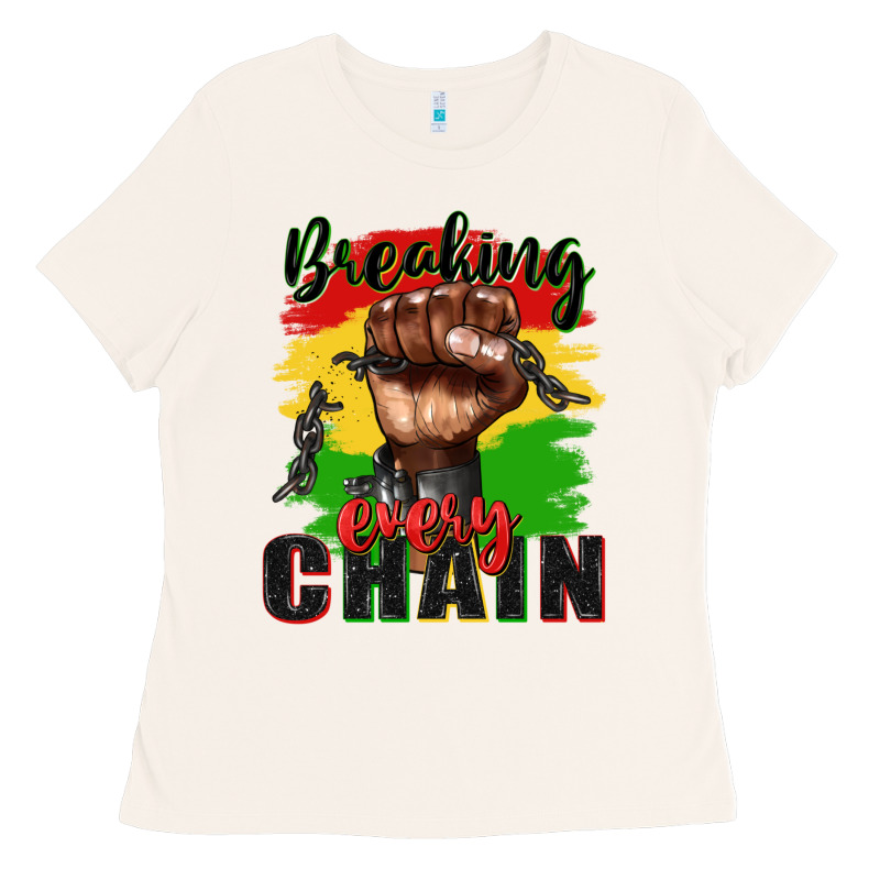 Breaking Every Chain Juneteenth Ladies Tee by Zillion Design Studio | Teevron