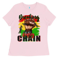 Bubblegum Pink Breaking every chain juneteenth Ladies Tee - Zillion Design Studio