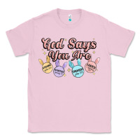 Bubblegum Pink god says you are easter Classic Tee - MaliasSmallBusiness