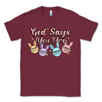 Burgundy god says you are easter Classic Tee - MaliasSmallBusiness