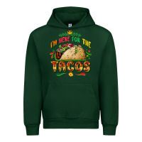 Forest Green I'm here for the tacos Urban Hoodie - FaDigitalArtStudio