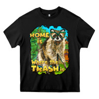 Black raccoon home is where the trash is Heavy Core Tee - BarkalooDesign