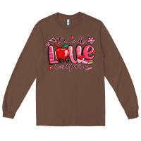 Chestnut teach love inspire valentines day Long Sleeve Tee - MaliasSmallBusiness