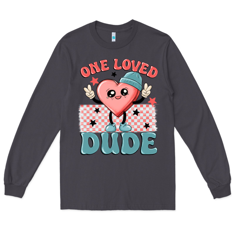 One Loved Dude Long Sleeve Tee by MaliasSmallBusiness | Teevron