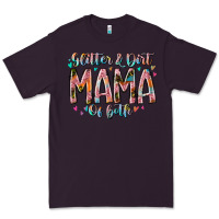 Plum glitter and dirt mama of both Premium Tee - RacoonDesign