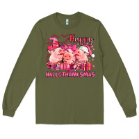 Army Green Happy Hallothanksmas Pigs pink Long Sleeve Tee - NancyCooperArtShop