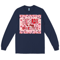 Navy jesus is my valentine Long Sleeve Tee - MaliasSmallBusiness