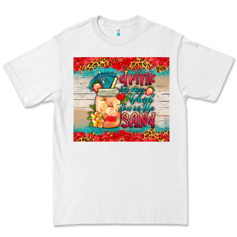 Drink In My Hand Toes In The Sand Tumbler Premium Tee by HRA Design Shop | Teevron