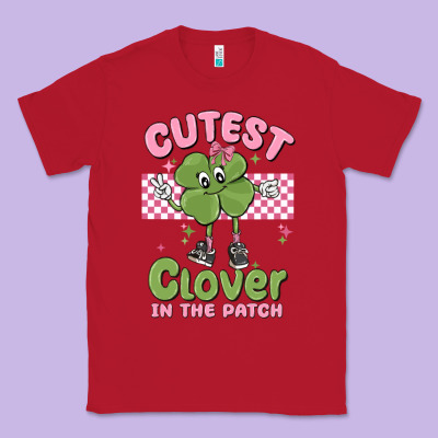Cutest Clover In The Patch Classic Tee Designed By Maliassmallbusiness