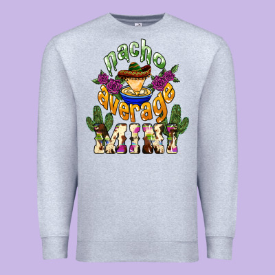 Nacho Average Mini Premium Sweatshirt Designed By Nancycooperartshop