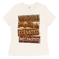 Bone Educated motivated elevated melanated Ladies Tee - Zillion Design Studio