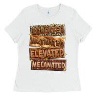 White Educated motivated elevated melanated Ladies Tee - Zillion Design Studio