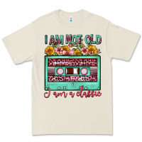 I Am Not Old I Am A Classic Sunflower Floral Casse Premium Tee | Teevron