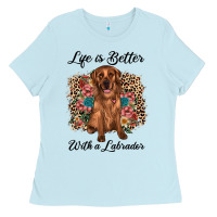 Baby Blue life is better with a labrador Ladies Tee - JahusDesignShop