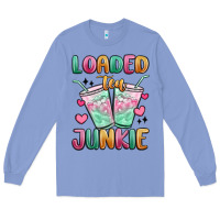 Colony Blue loaded tea junkie Long Sleeve Tee - MaliasSmallBusiness
